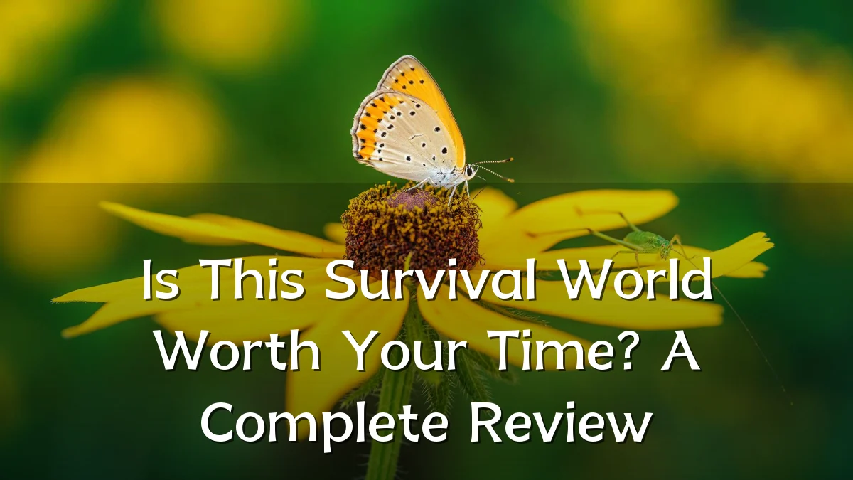 Is This Survival World Worth Your Time? A Complete Review