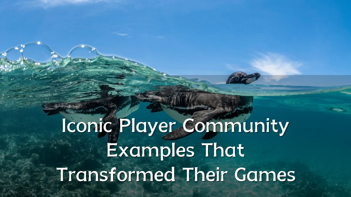 Iconic Player Community Examples That Transformed Their Games