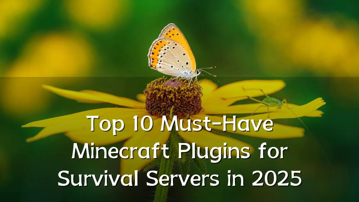 Top 10 Must-Have Minecraft Plugins for Survival Servers in 2025